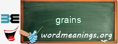 WordMeaning blackboard for grains